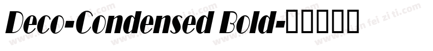 Deco-Condensed Bold字体转换